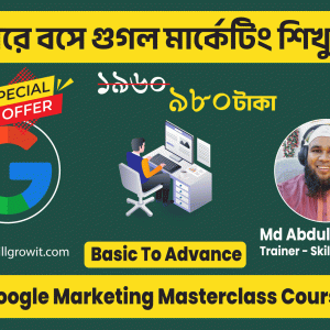 Google Marketing Masterclass Course by SkillGrow-IT